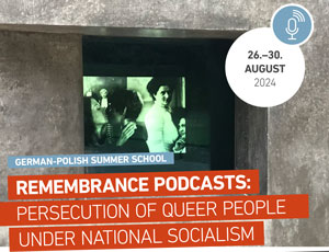 Call for applications - Remembrance Podcasts: Persecution of queer people under National Socialism