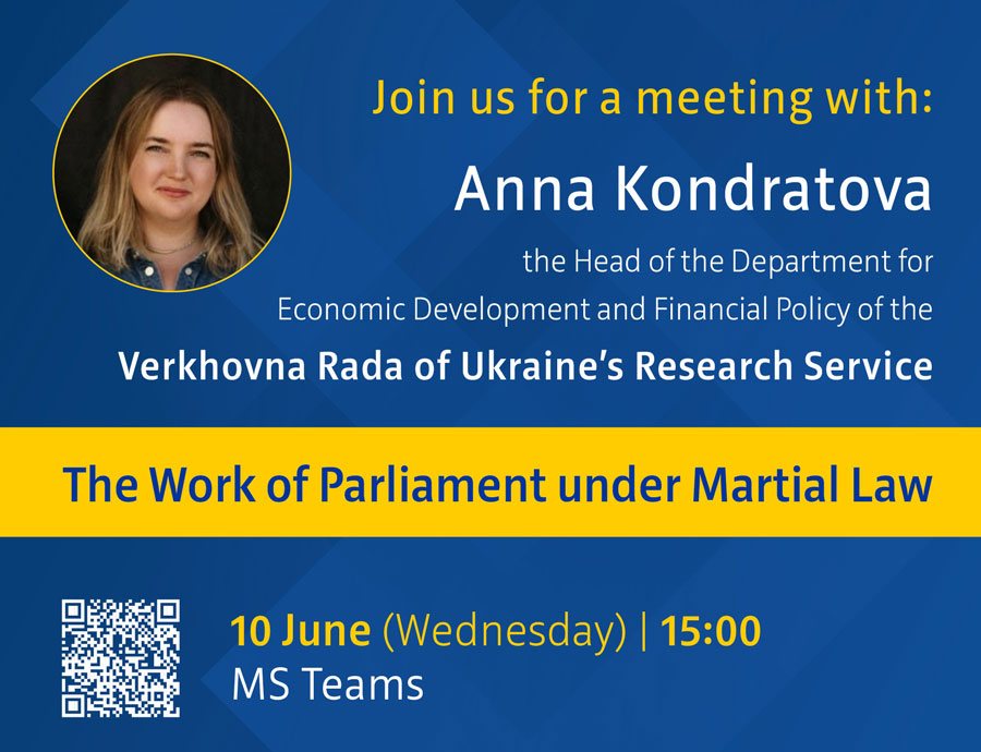 Online meeting | Anna Kondratova "The Work of Parliament under Martial Law"